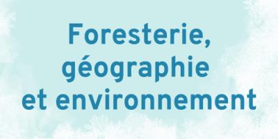 Journée carrière en foresterie, géographie et environnement