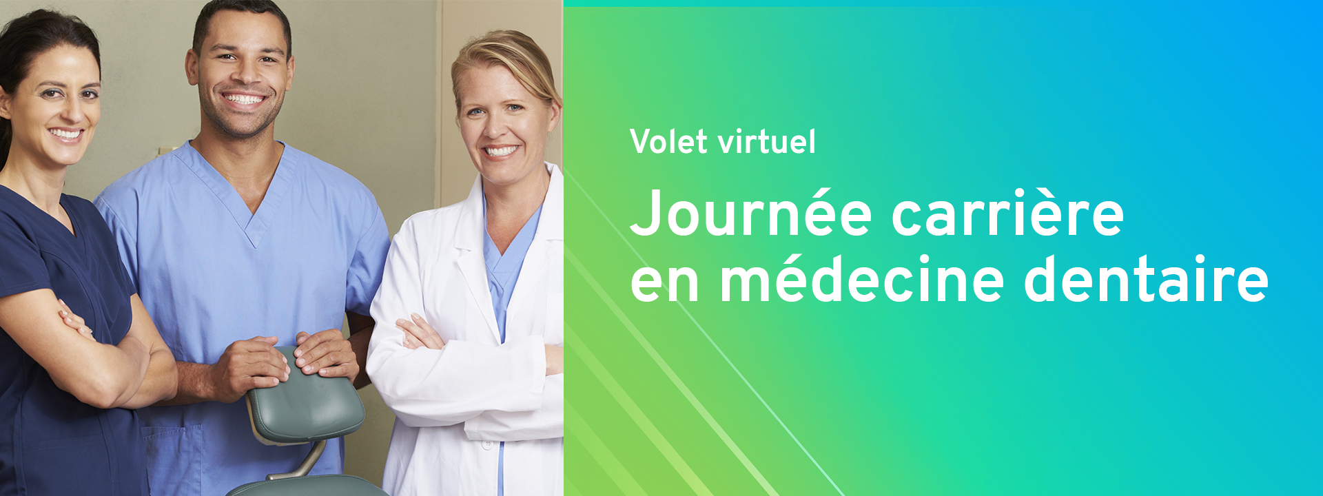 Journée carrière en médecine dentaire