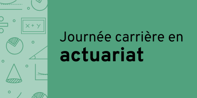 Journée carrière en actuariat