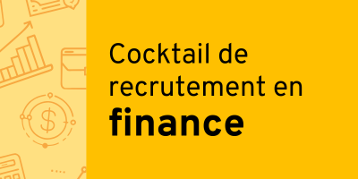Cocktail de recrutement en finance